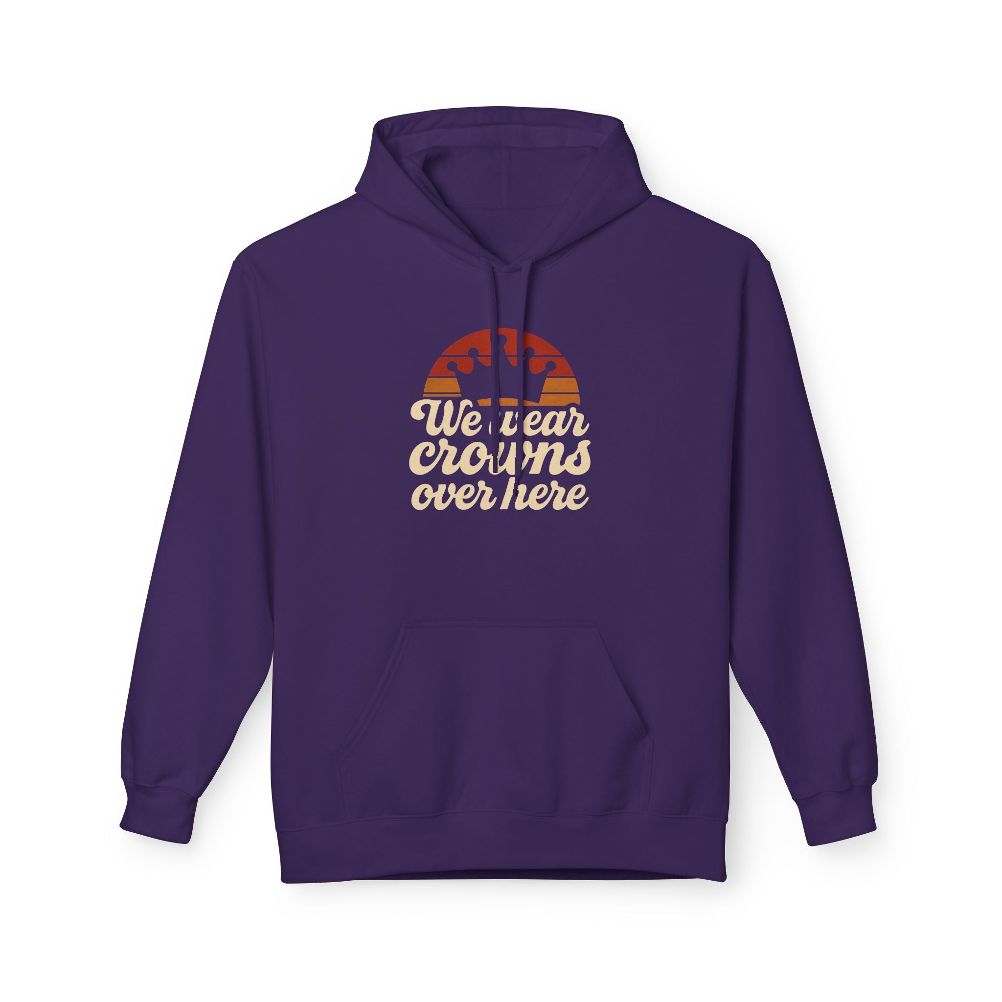 Hoodie — "We Wear Crowns Over Here" Retro Stripe Graphic Hoodie