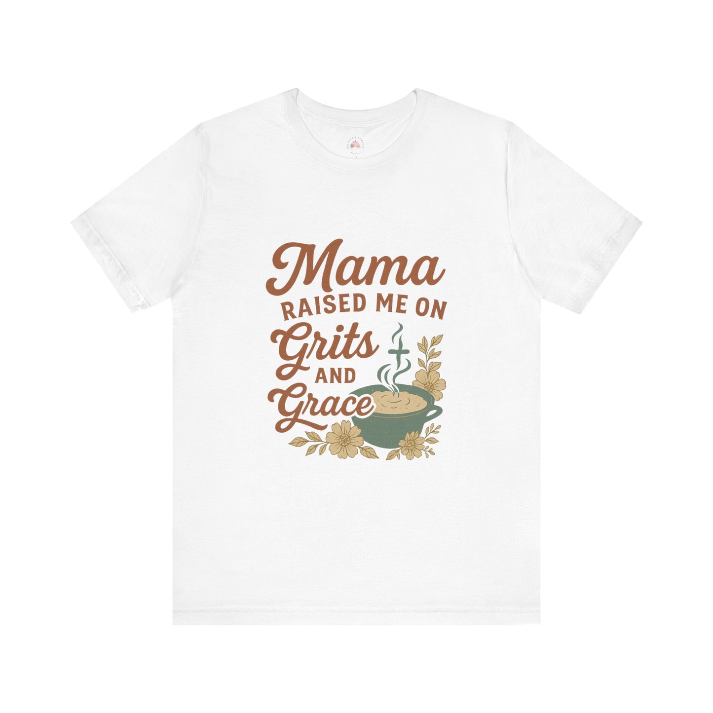 Mama Raised Me on Grits and Grace | Faith & Southern Mama Shirt – Bougie Pumpkin Boutique - The Bougie Pumpkin Boutique