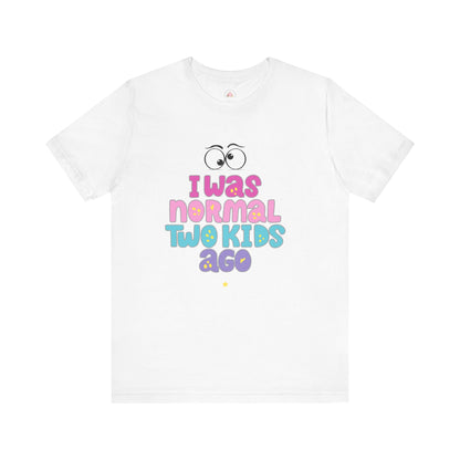 Unisex Jersey Short Sleeve Tee with 'I Was Normal Two Kids Ago' Design - Fun Parenthood Shirt, Gift for Moms and Dads, Casual Wear, [...]