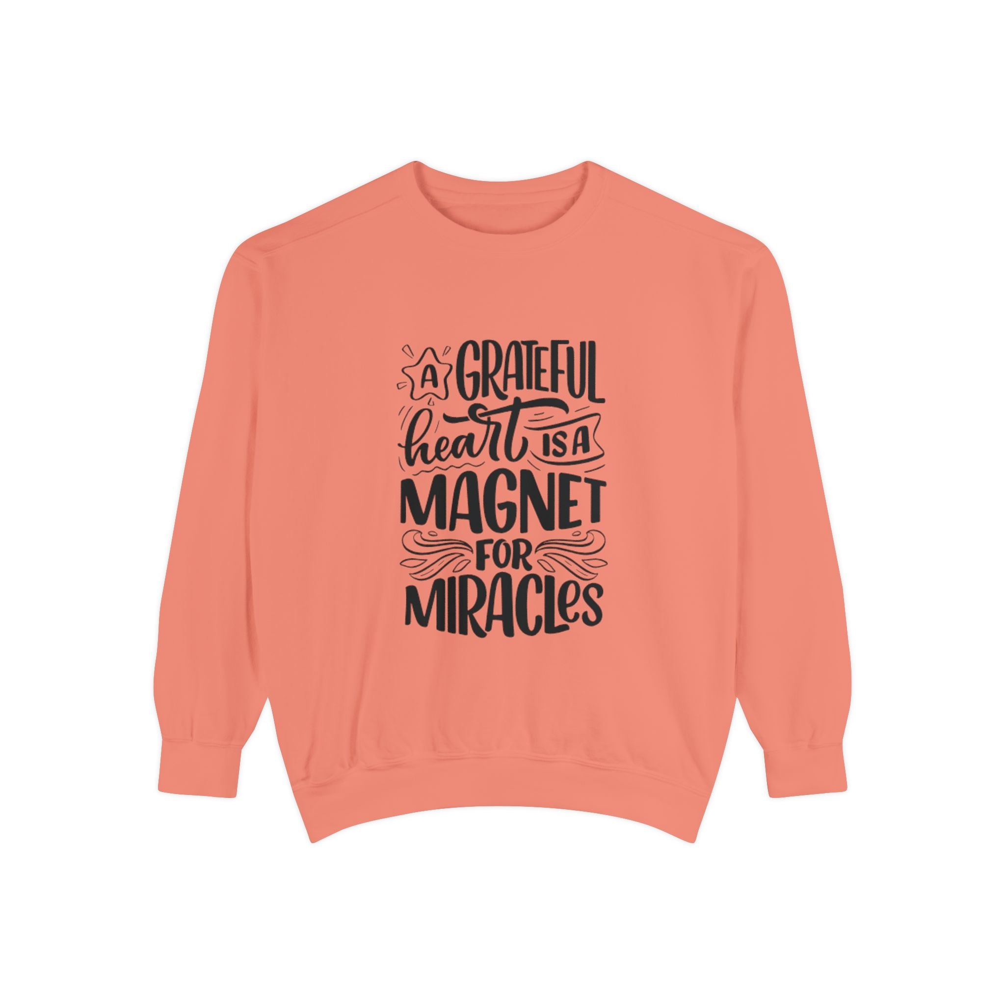 A Grateful Heart Is a Magnet for Miracles Sweatshirt | Inspirational Christian Crewneck | Faith & Gratitude Apparel – Bougie Pumpkin Boutique