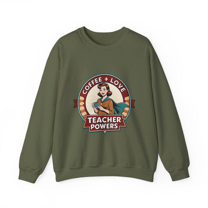 Coffee & Love Teacher Powers Unisex Sweatshirt