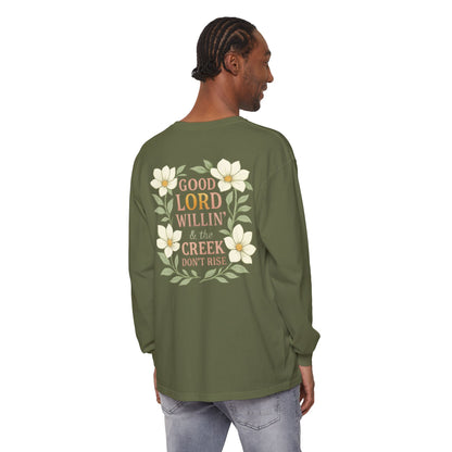 Long Sleeve T-Shirt - Good Lord Willing and the Creek Don't Rise Design - The Bougie Pumpkin Boutique