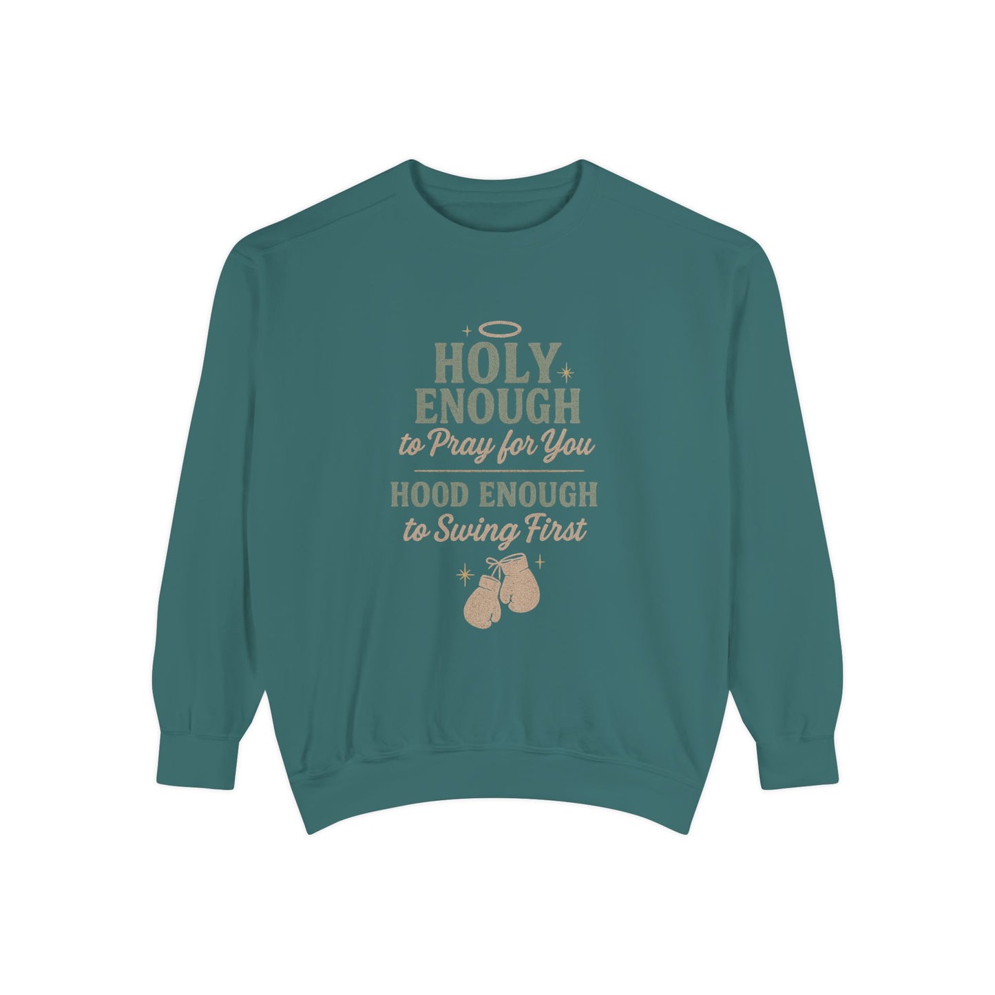 Sweatshirt - Holy, But Hood Unisex Garment-Dyed Pullover - The Bougie Pumpkin Boutique