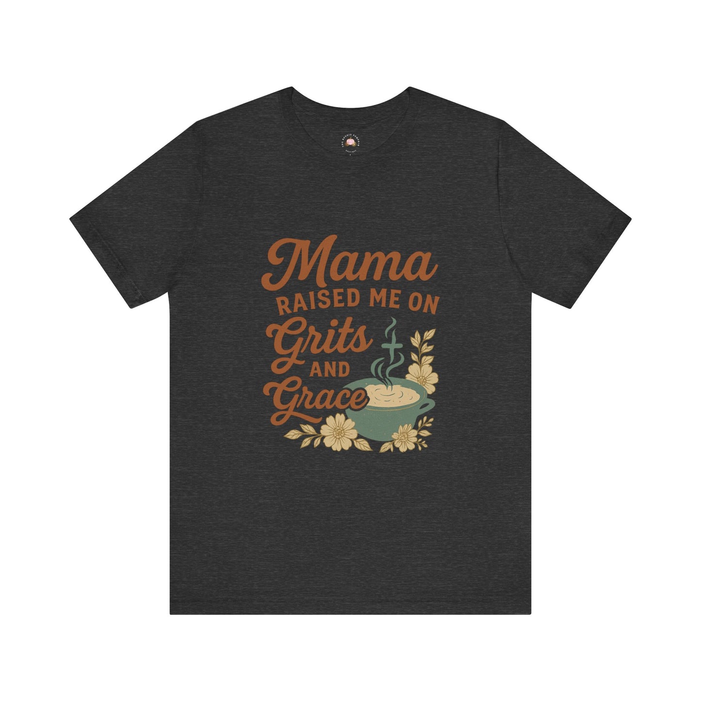 Mama Raised Me on Grits and Grace | Faith & Southern Mama Shirt – Bougie Pumpkin Boutique - The Bougie Pumpkin Boutique