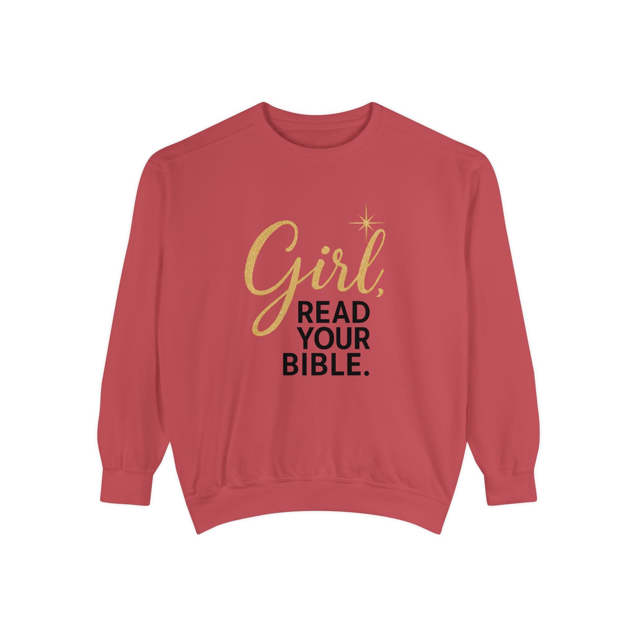 Girl, Read Your Bible Sweatshirt | Christian Women’s Faith Crewneck – The Bougie Pumpkin Boutique
