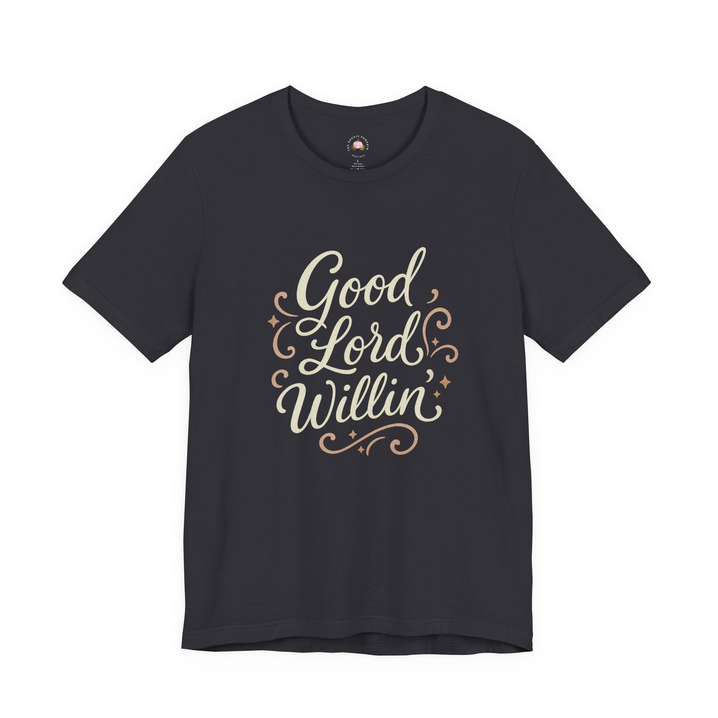 Short Sleeve Tee - Good Lord Willin' and the Creek Don't Rise - Southern Mama, Bible Belt, Funny Sayings - The Bougie Pumpkin Boutique