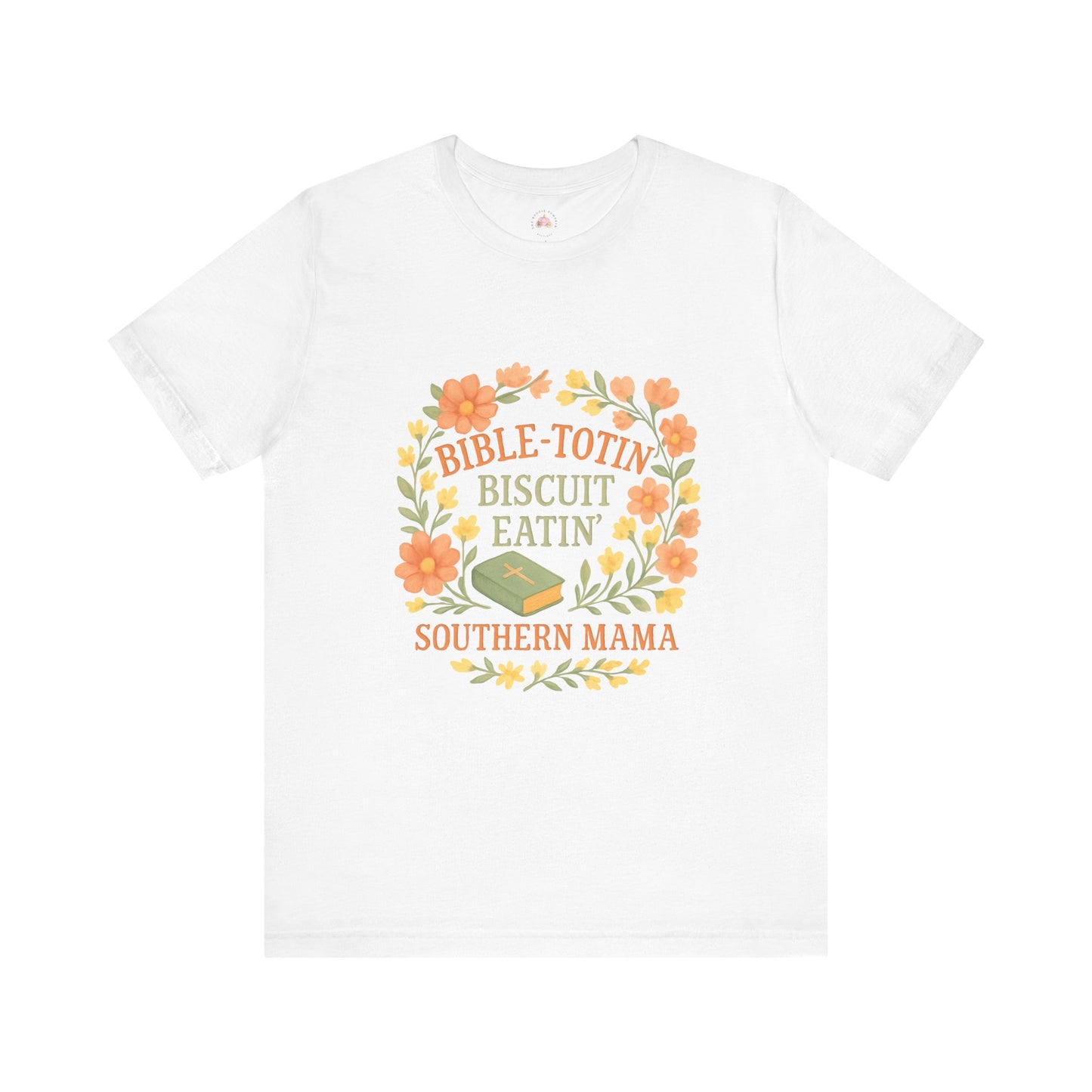 Southern Mama Biblical Tee, Fun Southern T-Shirt, Cute Gift for Moms, Bible Lovers, Casual Everyday Wear - The Bougie Pumpkin Boutique