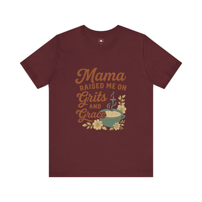 Mama Raised Me on Grits and Grace | Faith & Southern Mama Shirt – Bougie Pumpkin Boutique - The Bougie Pumpkin Boutique