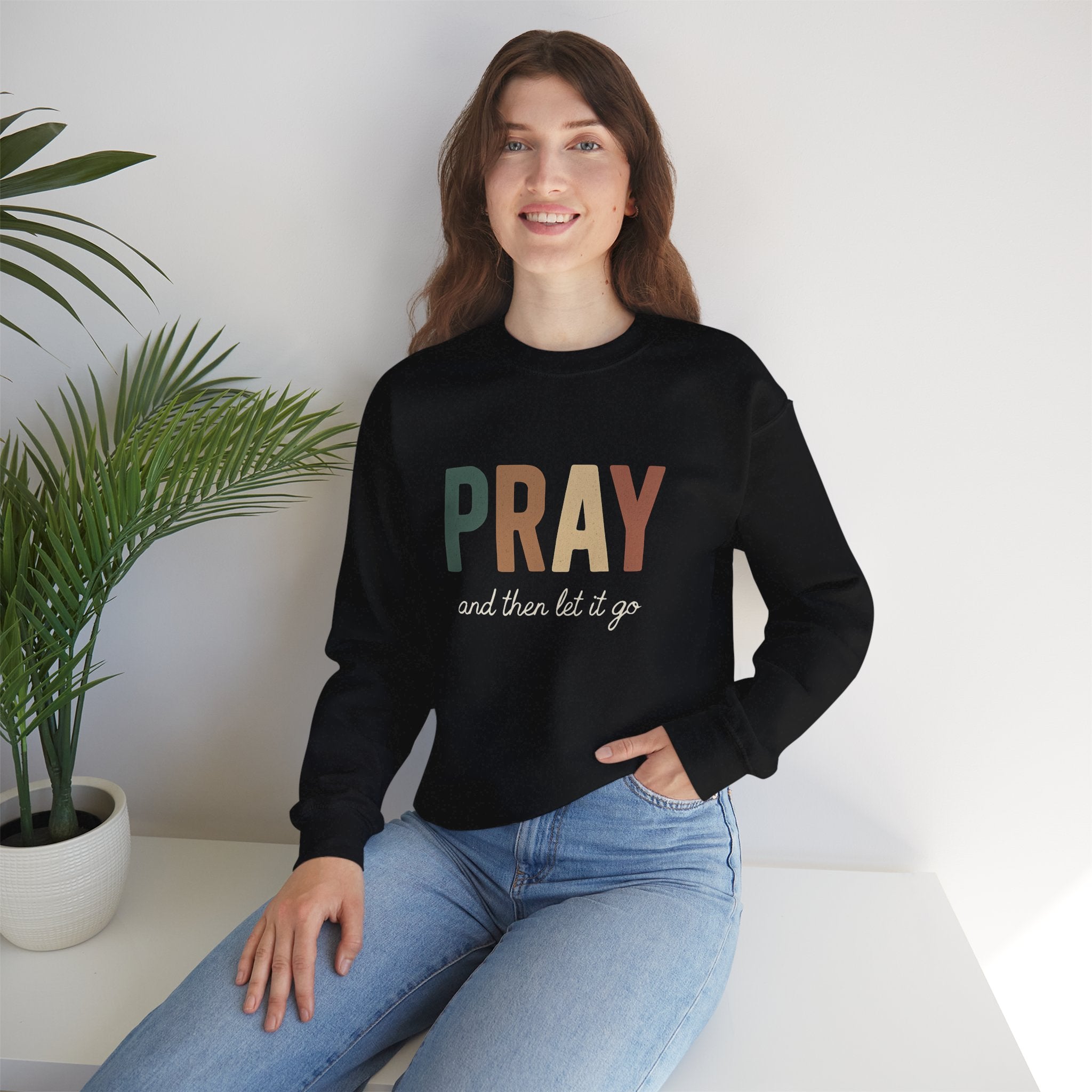 Faith Christian Unisex Sweatshirt - Pray and Let it Go