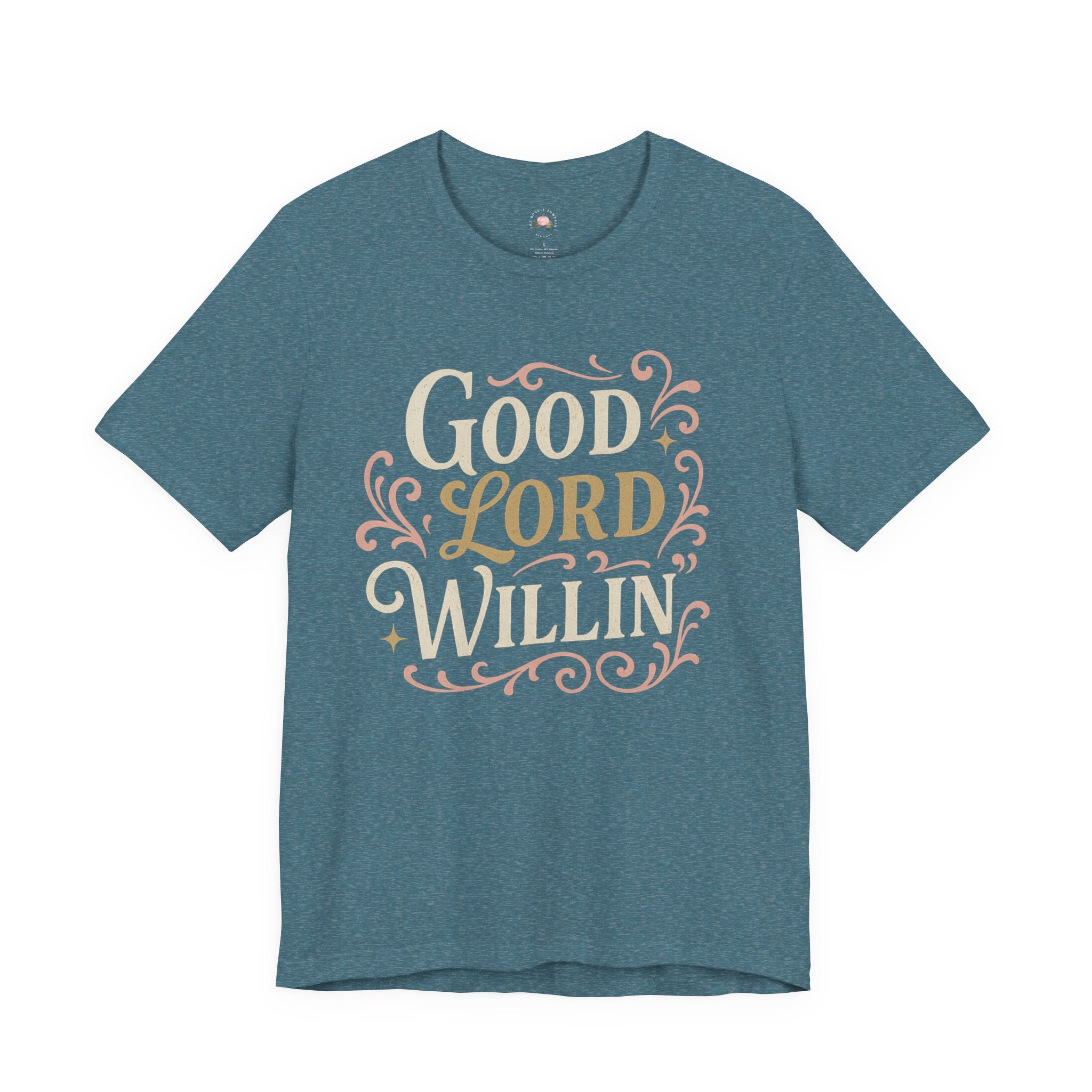 Good Lord Willin' Tee — Inspirational Faith Graphic T‑Shirt