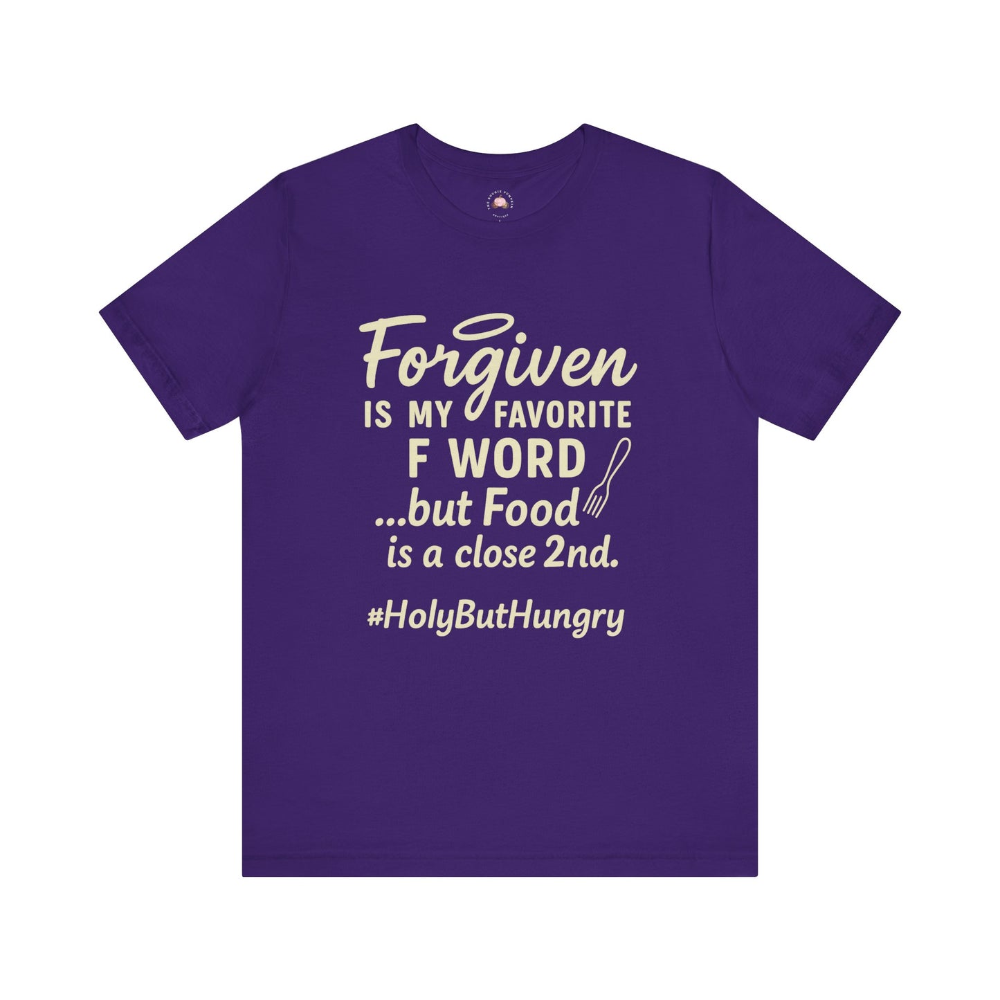 My Favorite F word is Forgiven-Food Is a Close Second tee - The Bougie Pumpkin Boutique