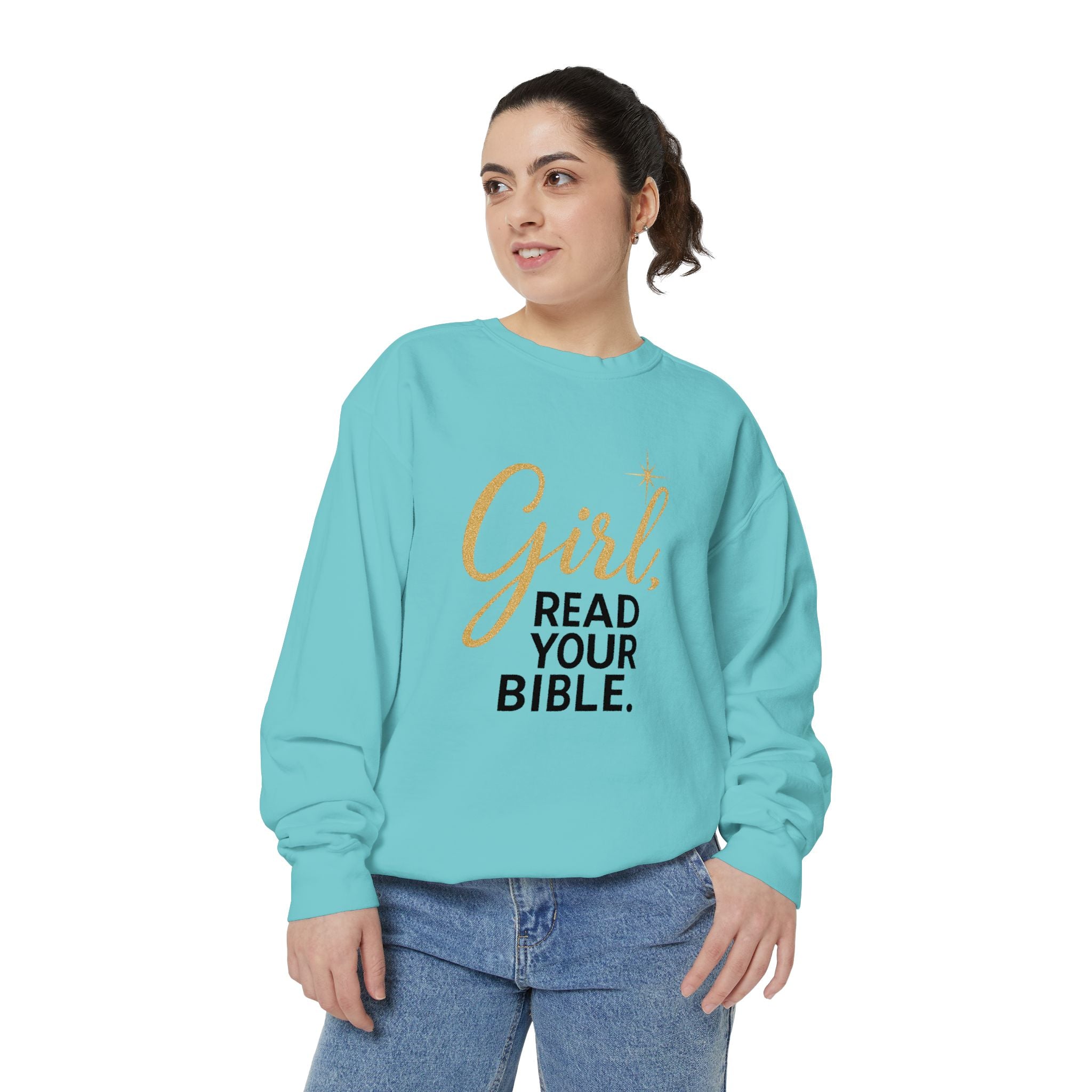 Girl, Read Your Bible Sweatshirt | Christian Women’s Faith Crewneck – The Bougie Pumpkin Boutique