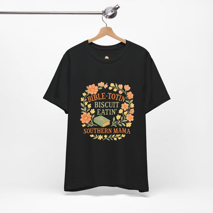 Southern Mama Biblical Tee, Fun Southern T-Shirt, Cute Gift for Moms, Bible Lovers, Casual Everyday Wear - The Bougie Pumpkin Boutique