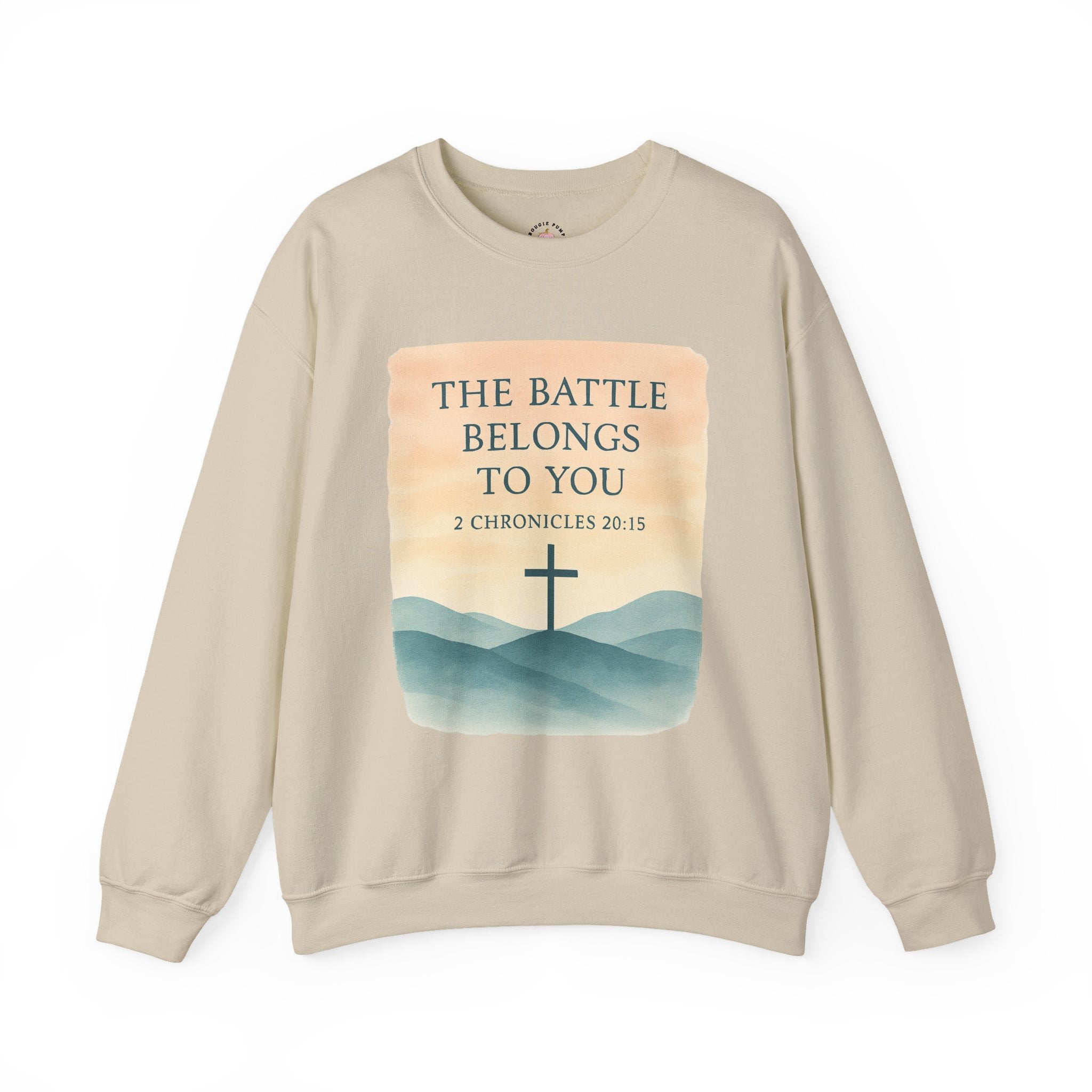 The Battle Belongs to You Sweatshirt | Christian Faith Hoodie | 2 Chronicles 20:15 – The Bougie Pumpkin Boutique