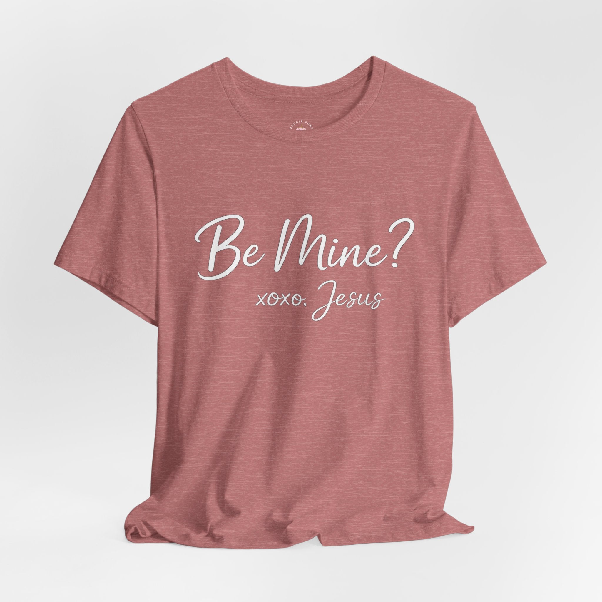Be Mine? xoxo Jesus T‑Shirt — Christian Valentine Tee