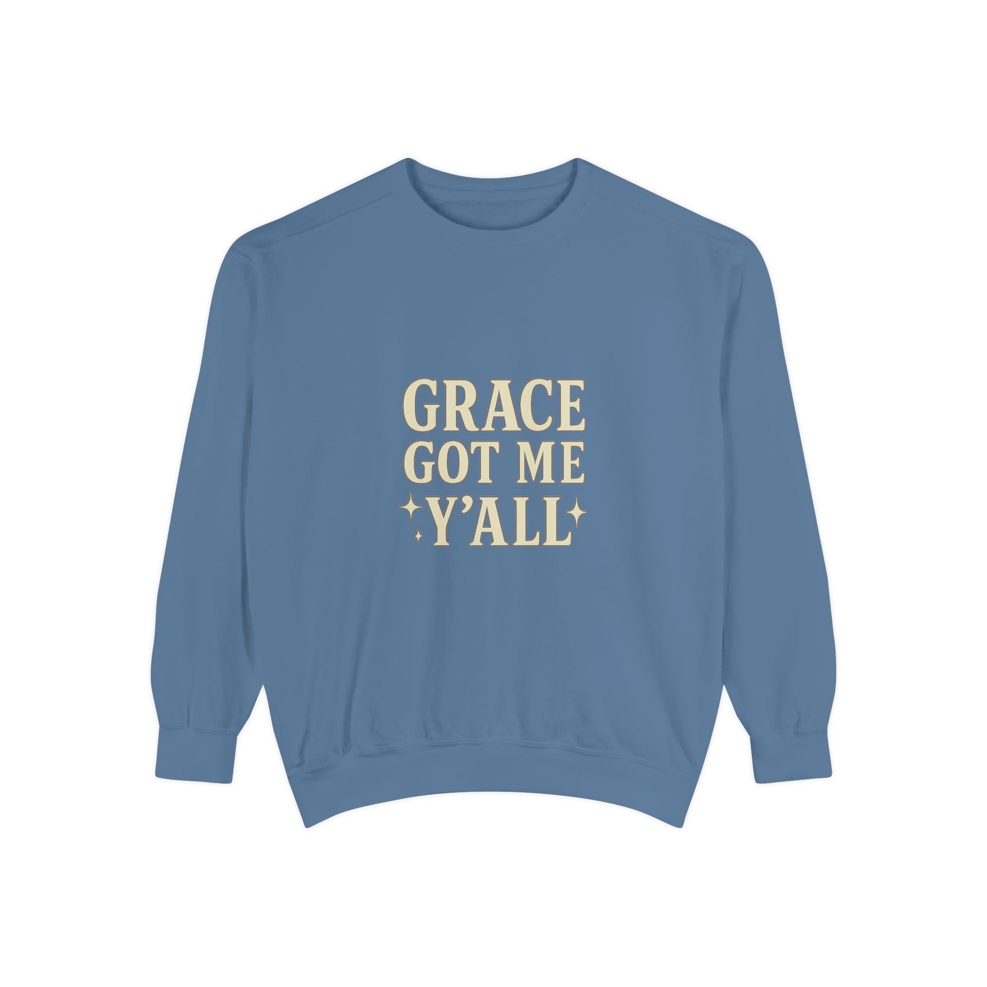 Grace Got Me Y’all Sweatshirt | Southern Faith Crewneck – Bougie Pumpkin Boutique - The Bougie Pumpkin Boutique