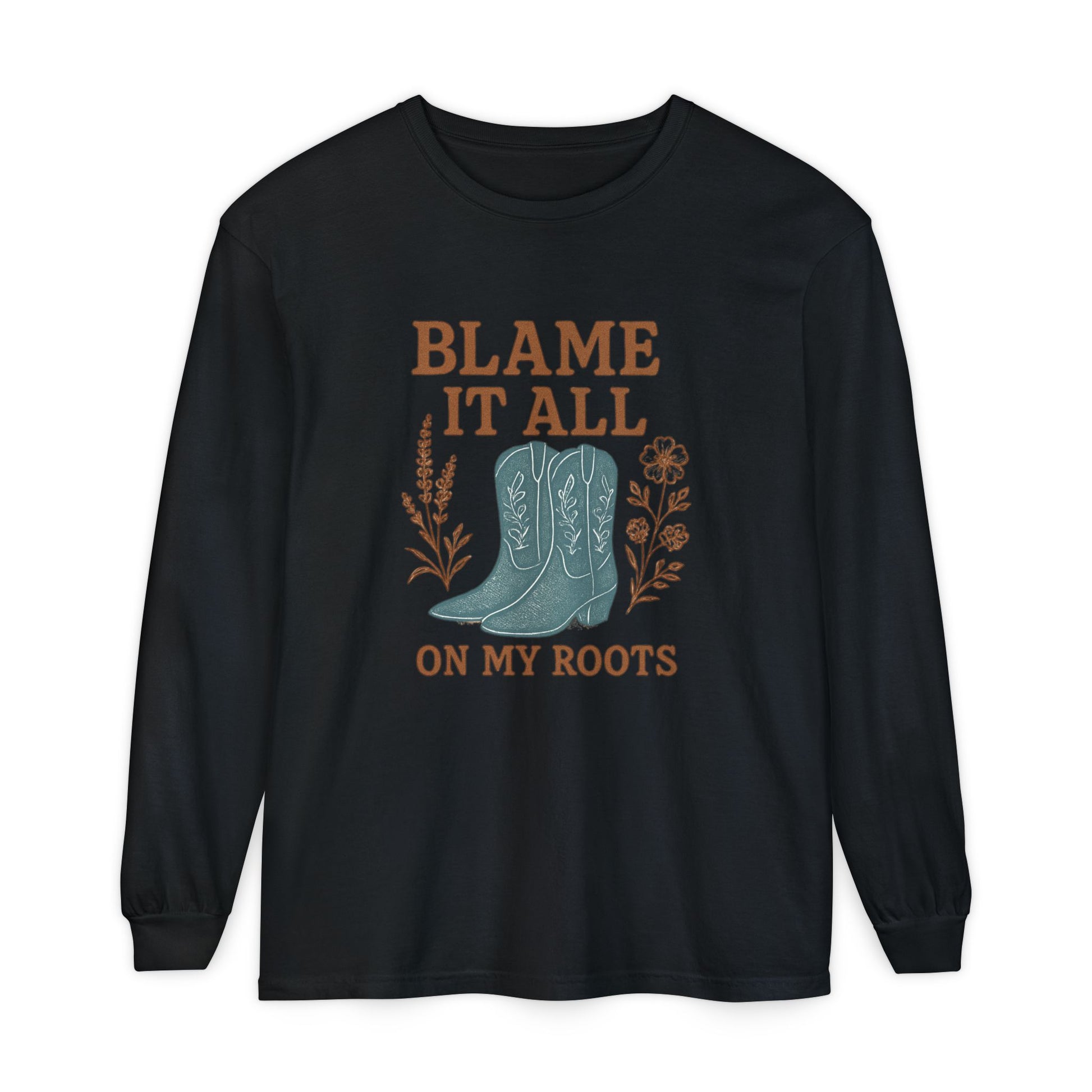 Blame It All On My Roots Graphic Sweatshirt | Southern Faith Boutique Apparel - The Bougie Pumpkin Boutique