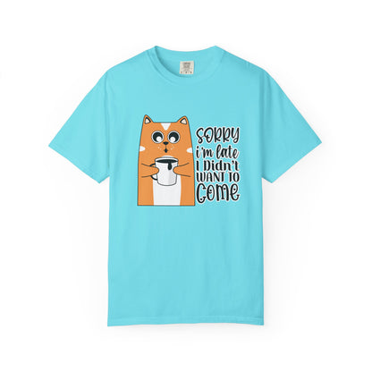 Funny Cat Unisex T-shirt - Sorry I am late