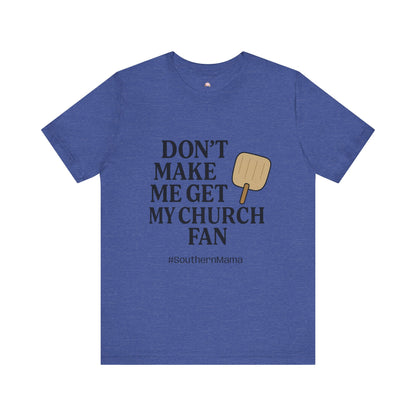 Church Fan Tee - The Bougie Pumpkin Boutique