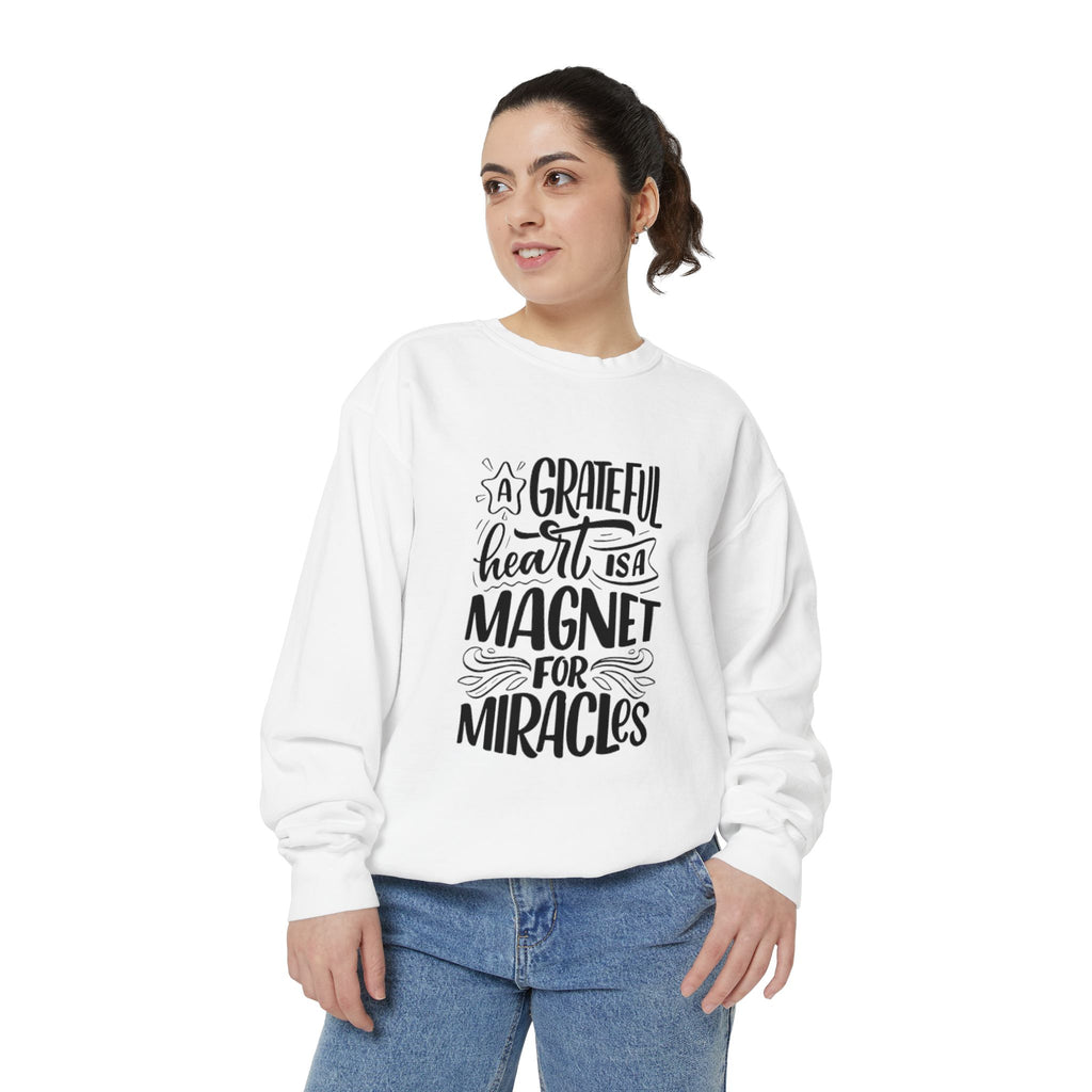 A Grateful Heart Is a Magnet for Miracles Sweatshirt | Inspirational Christian Crewneck | Faith & Gratitude Apparel – Bougie Pumpkin Boutique