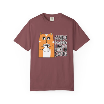 Funny Cat Unisex T-shirt - Sorry I am late