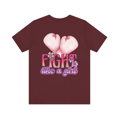 Empowerment Tee: Fight Like a Girl Unisex Jersey Short Sleeve T-Shirt, Awareness Shirt, Cancer Support Apparel, Gift for Fighters, [...]