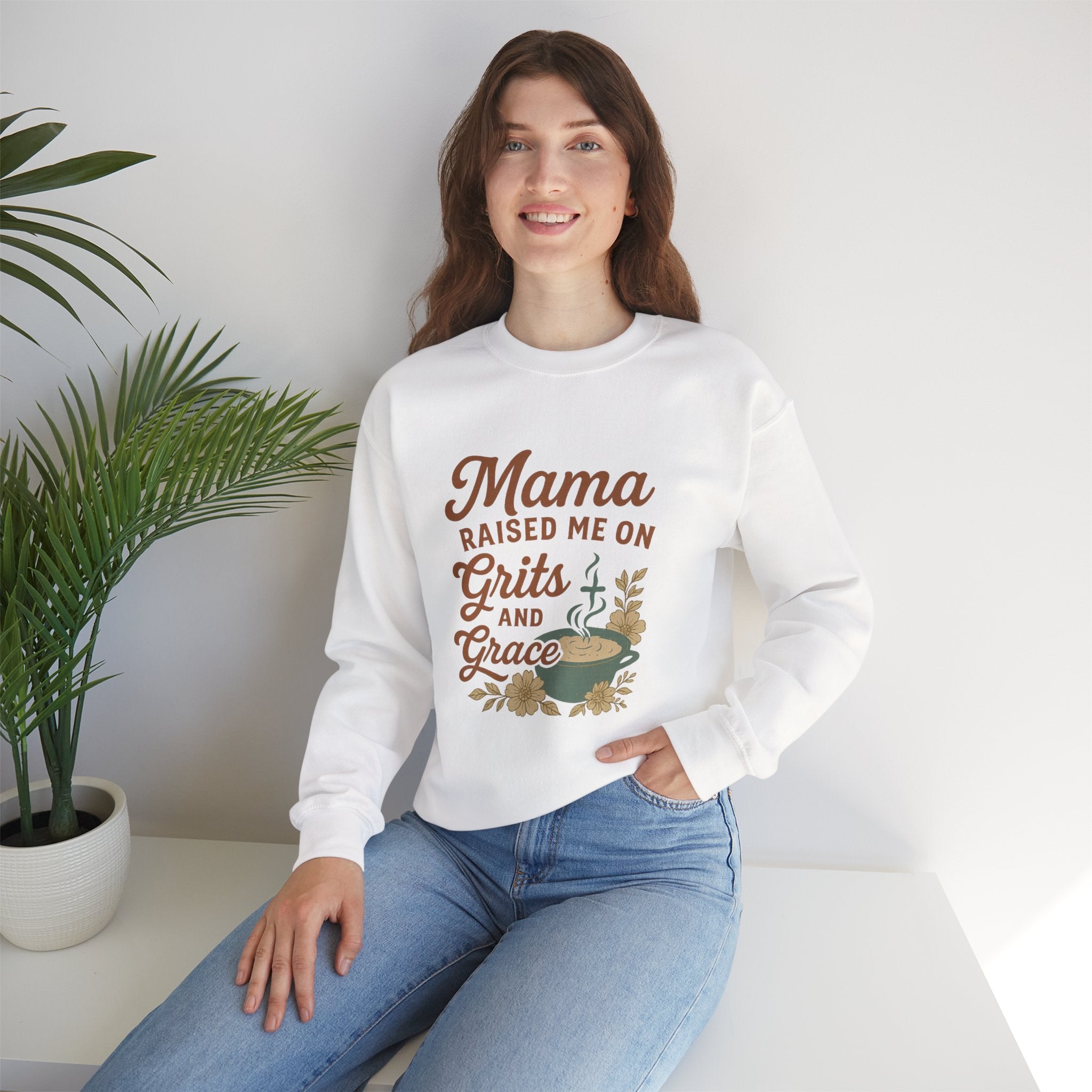 Mama Raised Me on Grits and Grace | Southern Mama Sweatshirt