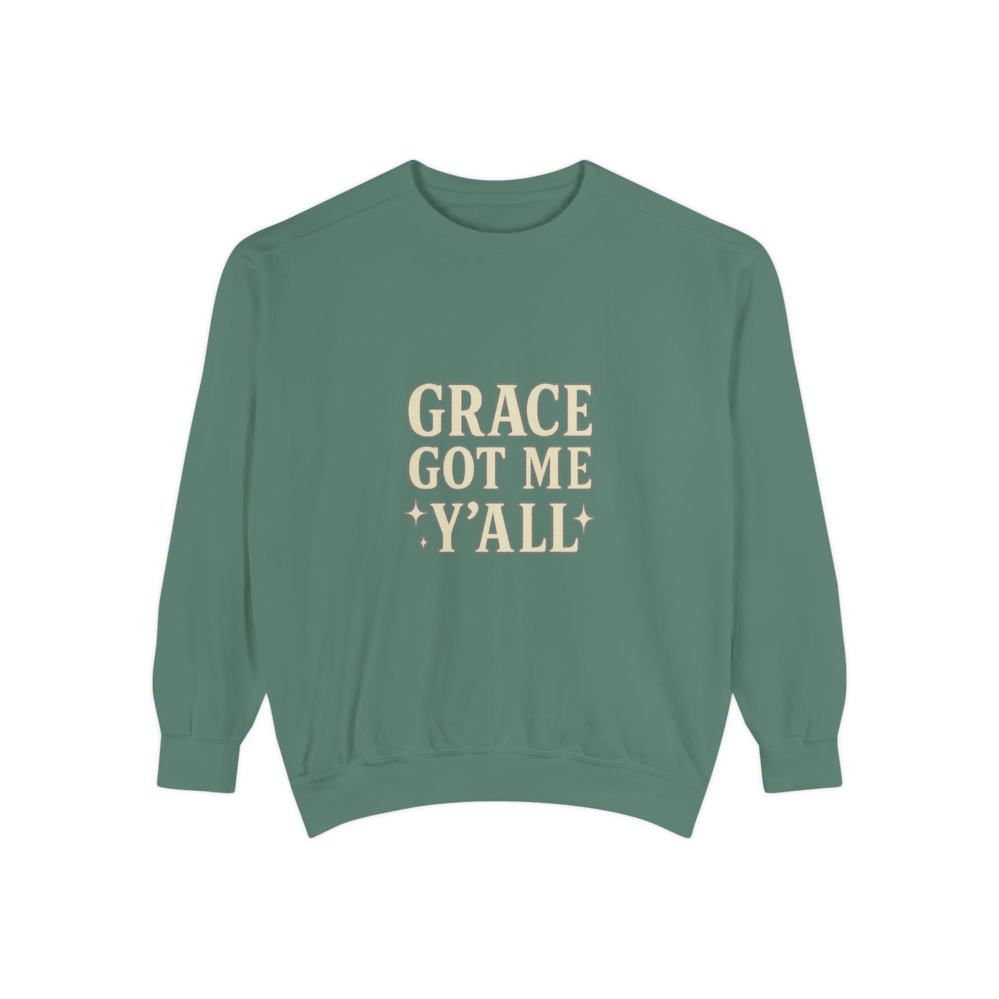 Grace Got Me Y’all Sweatshirt | Southern Faith Crewneck – Bougie Pumpkin Boutique - The Bougie Pumpkin Boutique
