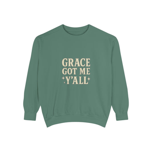 Grace Got Me Y’all Sweatshirt | Southern Faith Crewneck – Bougie Pumpkin Boutique - The Bougie Pumpkin Boutique