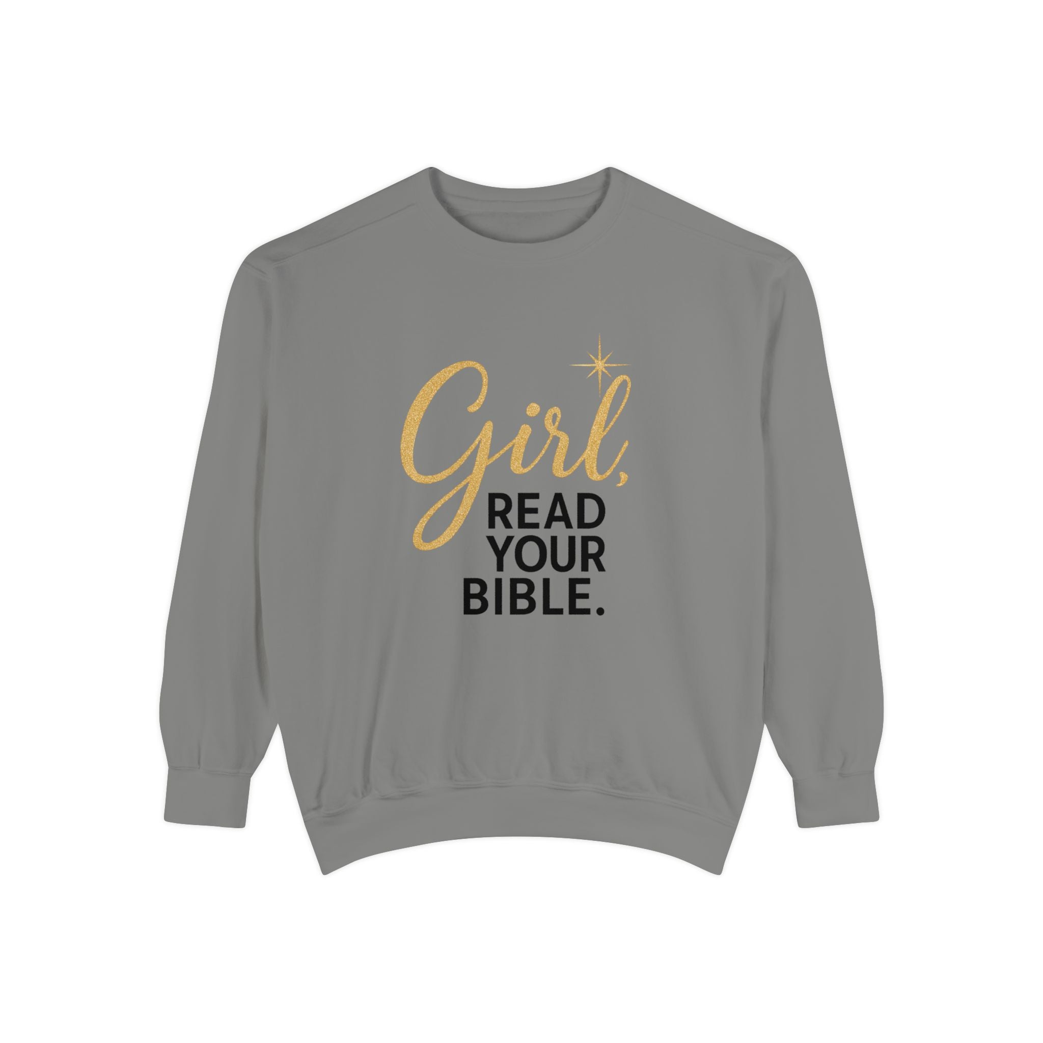 Girl, Read Your Bible Sweatshirt | Christian Women’s Faith Crewneck – The Bougie Pumpkin Boutique