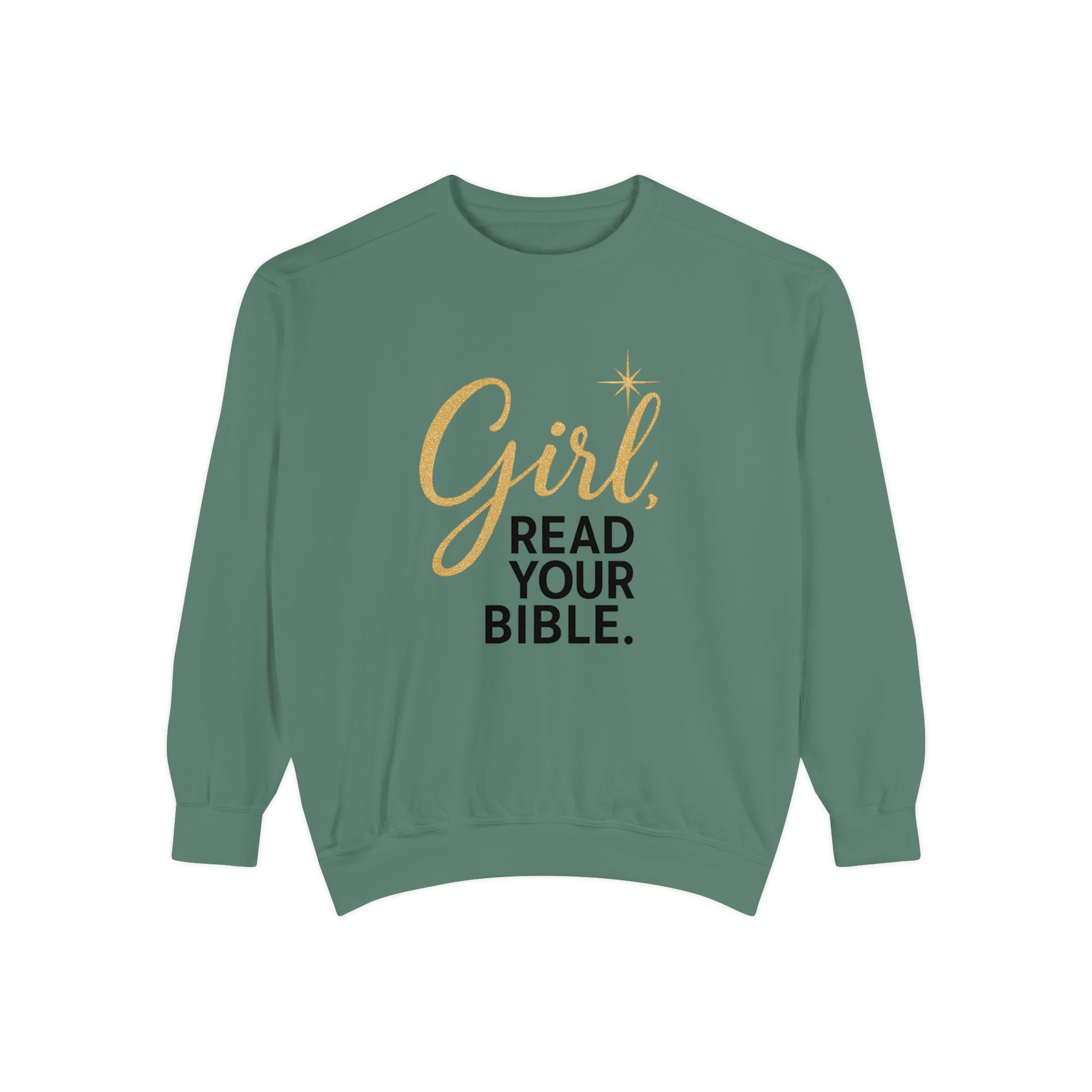 Girl, Read Your Bible Sweatshirt | Christian Women’s Faith Crewneck – The Bougie Pumpkin Boutique