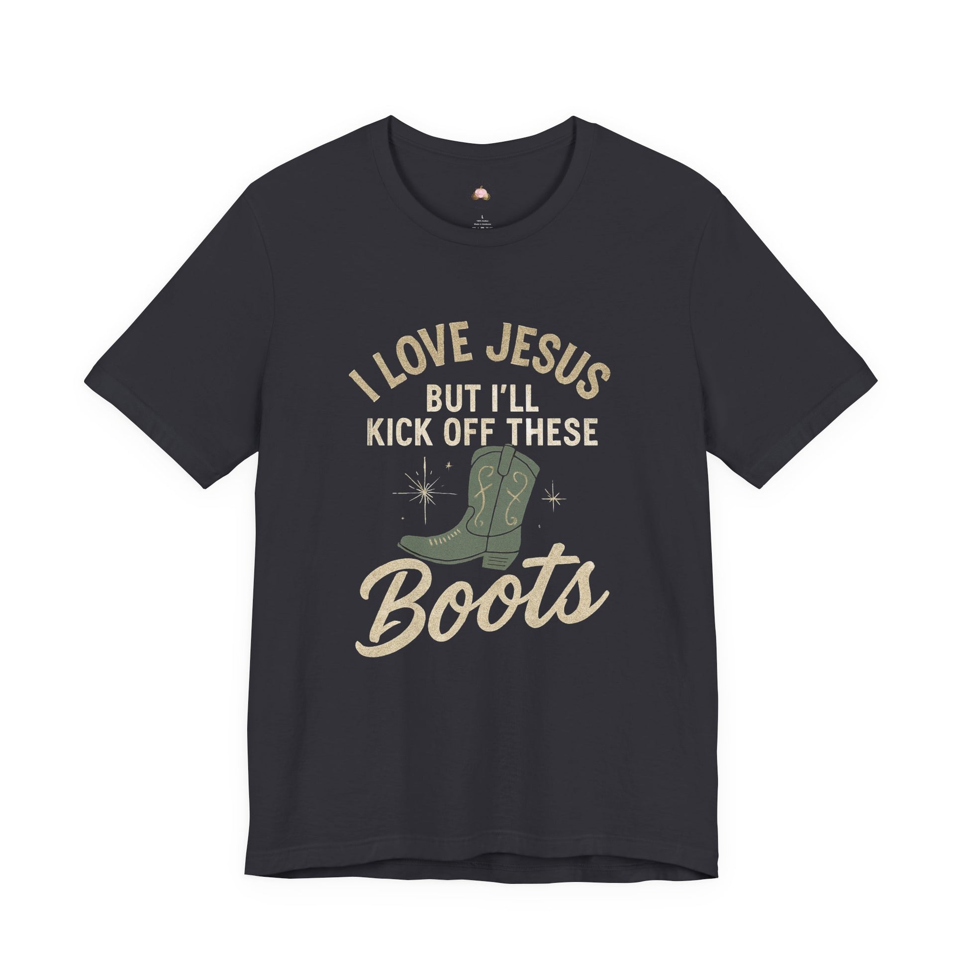 I Love Jesus But I’ll Kick Off These Boots Tee | Bougie Pumpkin Boutique - The Bougie Pumpkin Boutique