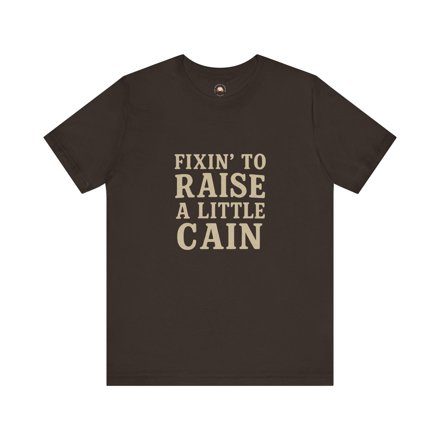 Fixin’ to Raise a Little Cain Sweatshirt | Southern Sass Graphic Tee – Bougie Pumpkin Boutique - The Bougie Pumpkin Boutique