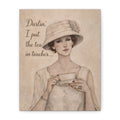 Darlin' I Put the Tea in Teacher – Vintage Tea-Loving Teacher Canvas