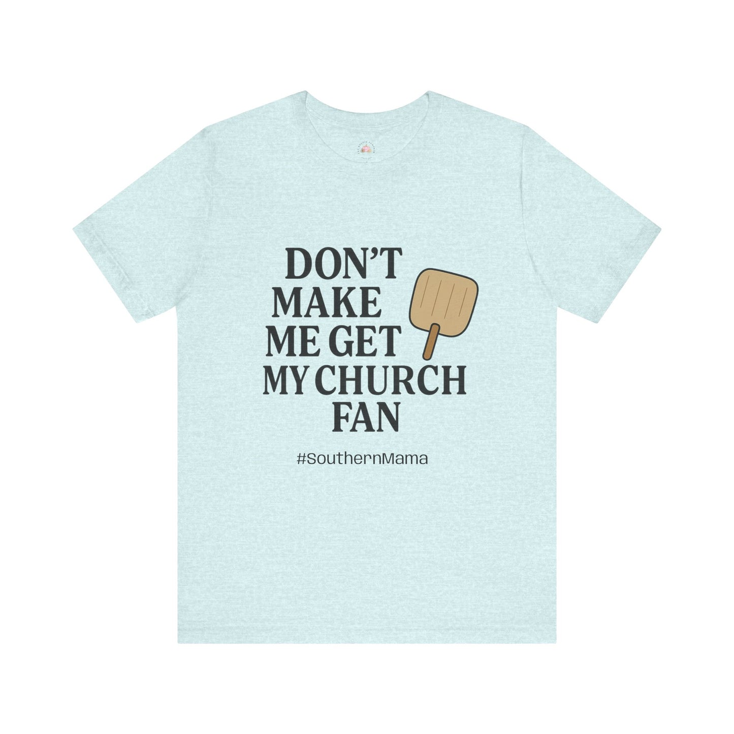 Church Fan Tee - The Bougie Pumpkin Boutique