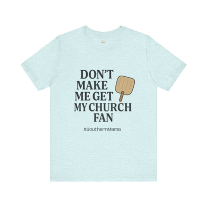 Church Fan Tee - The Bougie Pumpkin Boutique