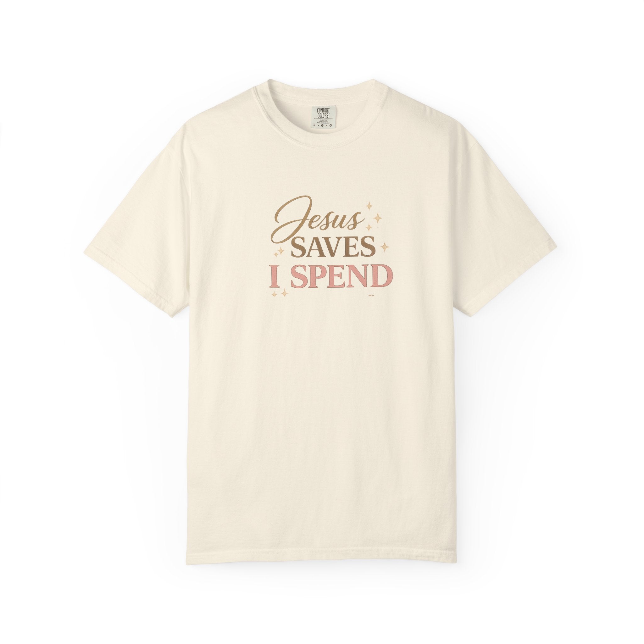 Jesus Saves I Spend | Christian Humor Graphic Tee