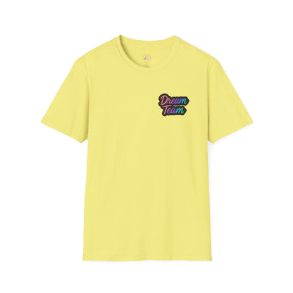 Dream Team Unisex T-Shirt for Teachers and School Squad Members