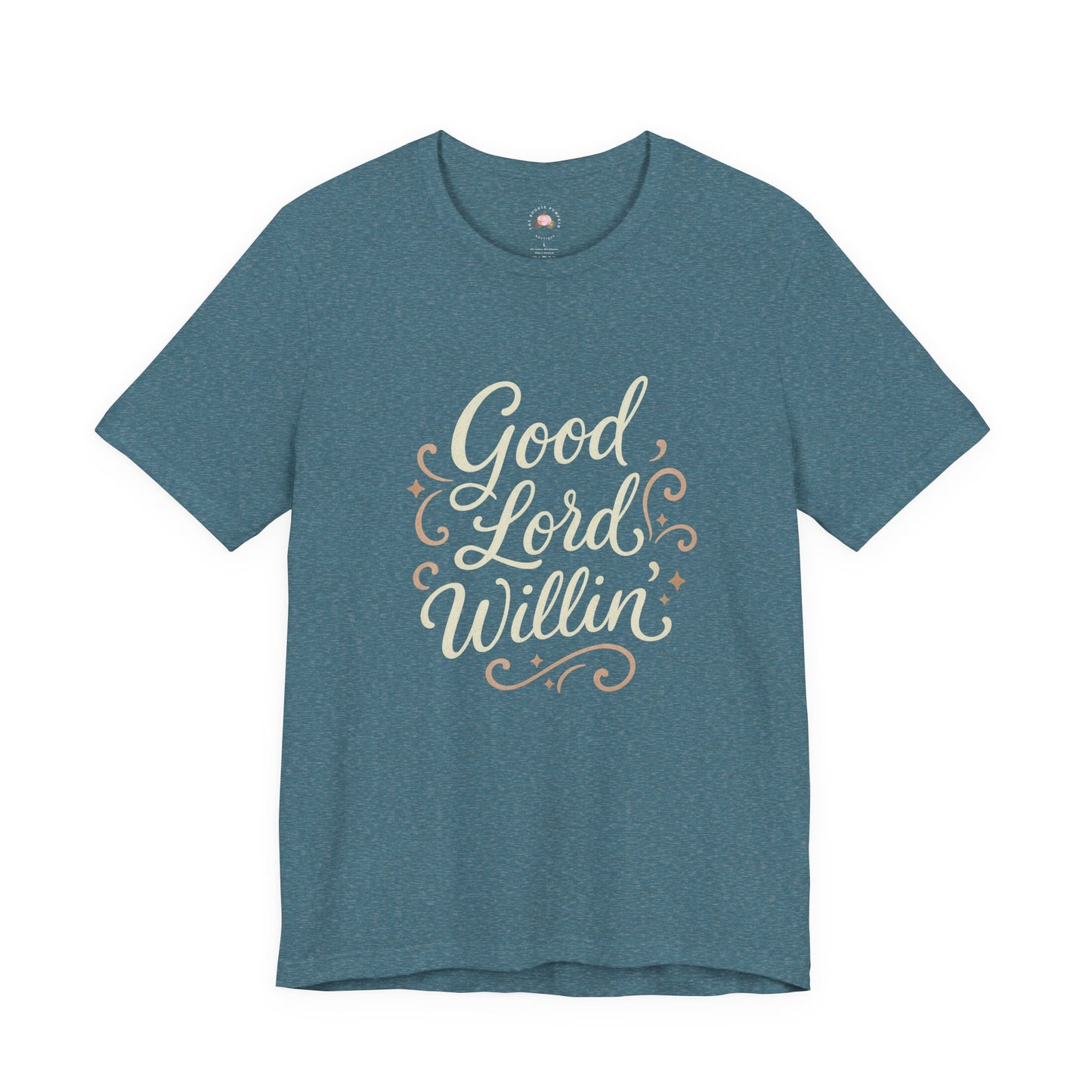 Short Sleeve Tee - Good Lord Willin' and the Creek Don't Rise - Southern Mama, Bible Belt, Funny Sayings - The Bougie Pumpkin Boutique
