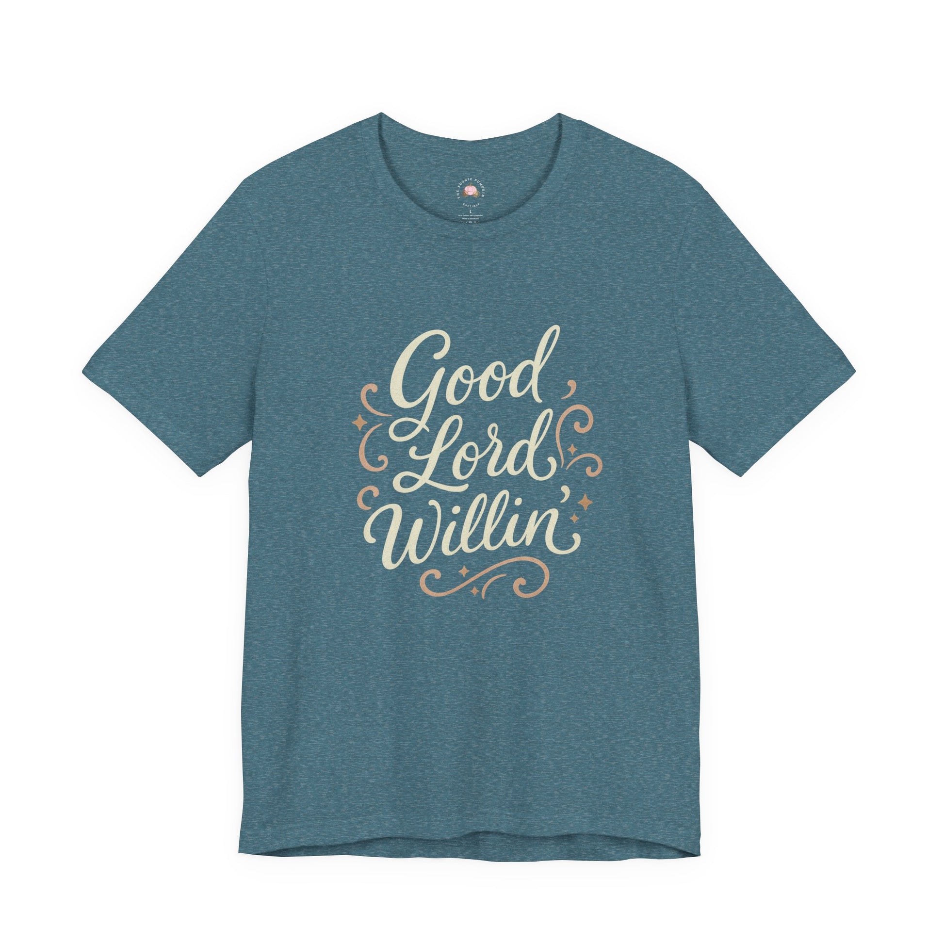 Short Sleeve Tee - Good Lord Willin' and the Creek Don't Rise - Southern Mama, Bible Belt, Funny Sayings - The Bougie Pumpkin Boutique