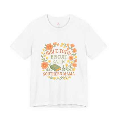 Southern Mama Biblical Tee, Fun Southern T-Shirt, Cute Gift for Moms, Bible Lovers, Casual Everyday Wear - The Bougie Pumpkin Boutique