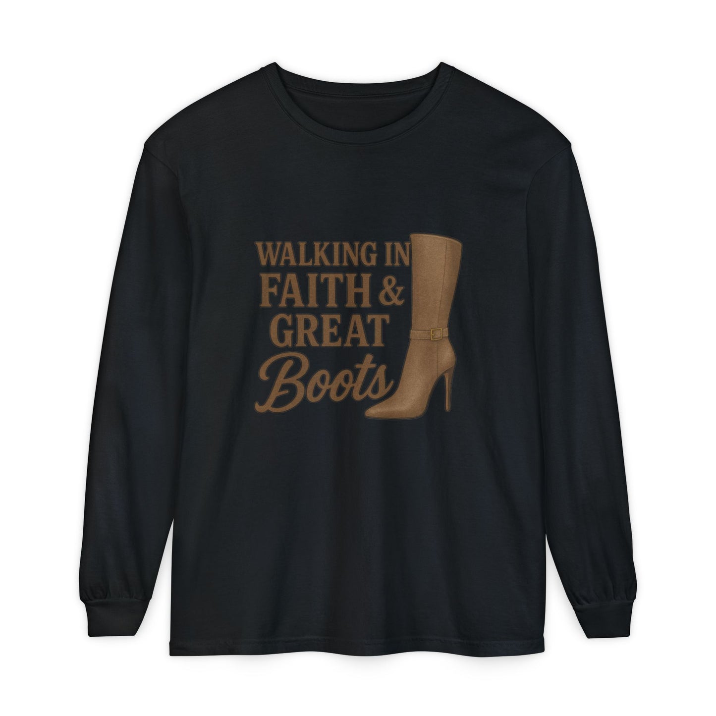 Long Sleeve Christian T-Shirt Walking in Faith & Great Boots - The Bougie Pumpkin Boutique