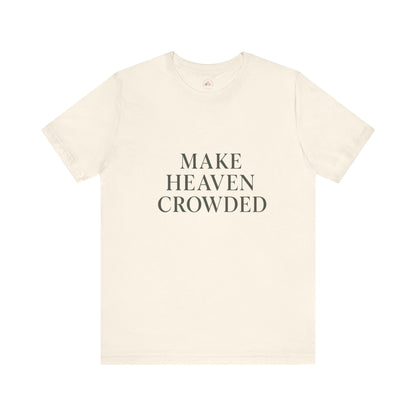 Heavenly Message Tee, Inspirational T-Shirt for Faith, Casual Wear, Gift for Christians, Church Events, Everyday Style - The Bougie Pumpkin Boutique