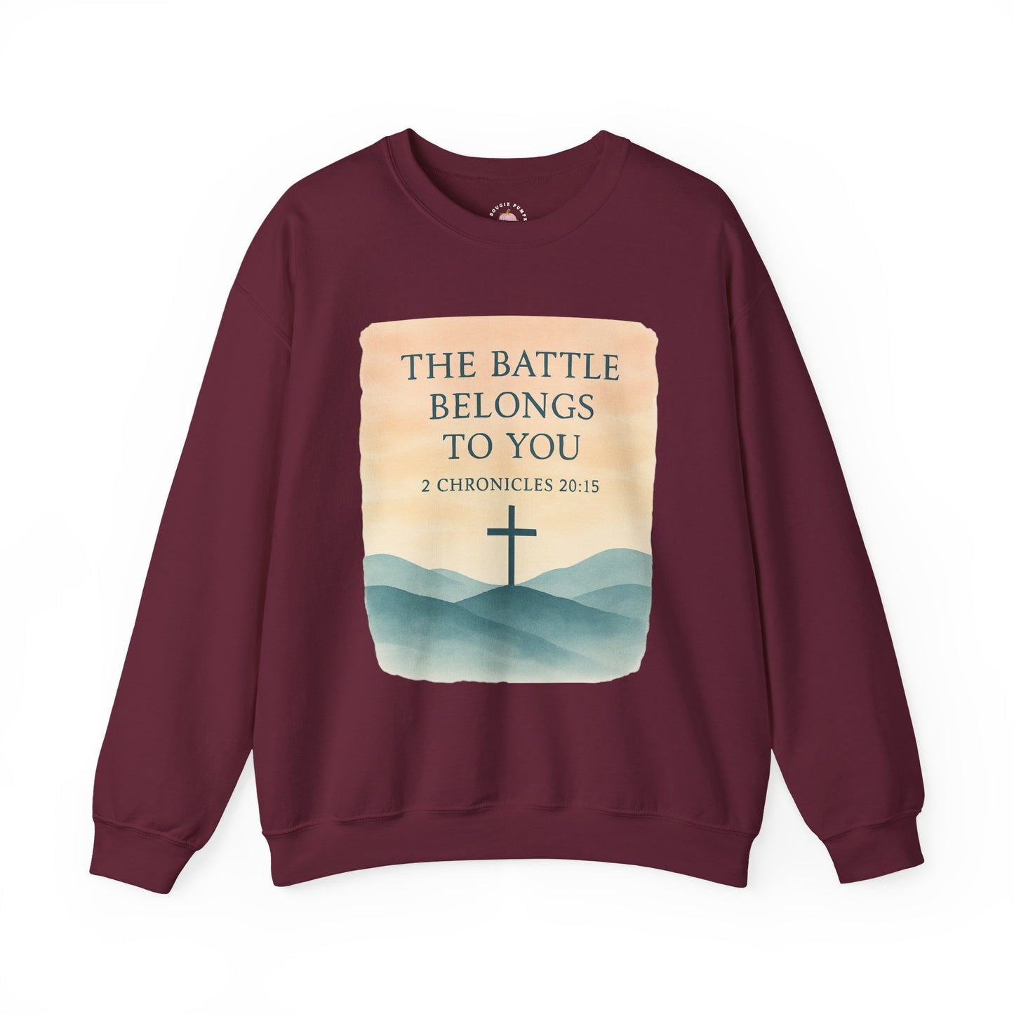 The Battle Belongs to You Sweatshirt | Christian Faith Hoodie | 2 Chronicles 20:15 – The Bougie Pumpkin Boutique - The Bougie Pumpkin Boutique