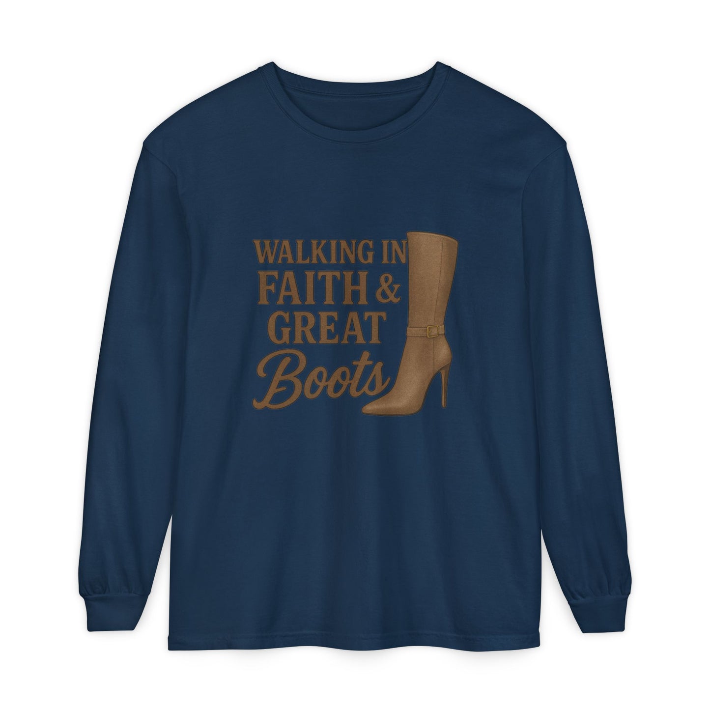Long Sleeve Christian T-Shirt Walking in Faith & Great Boots - The Bougie Pumpkin Boutique