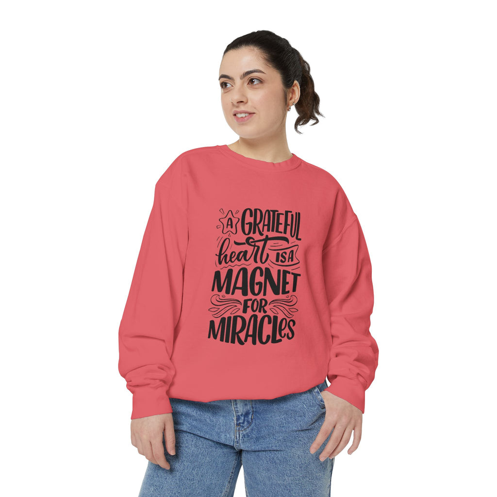 A Grateful Heart Is a Magnet for Miracles Sweatshirt | Inspirational Christian Crewneck | Faith & Gratitude Apparel – Bougie Pumpkin Boutique