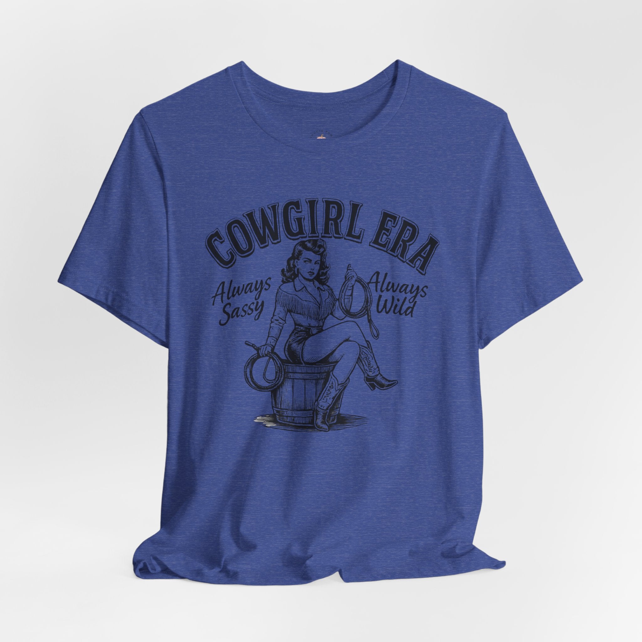 Cowgirl Era T-Shirt — "Always Sassy, Always Wild" Vintage Western Tee