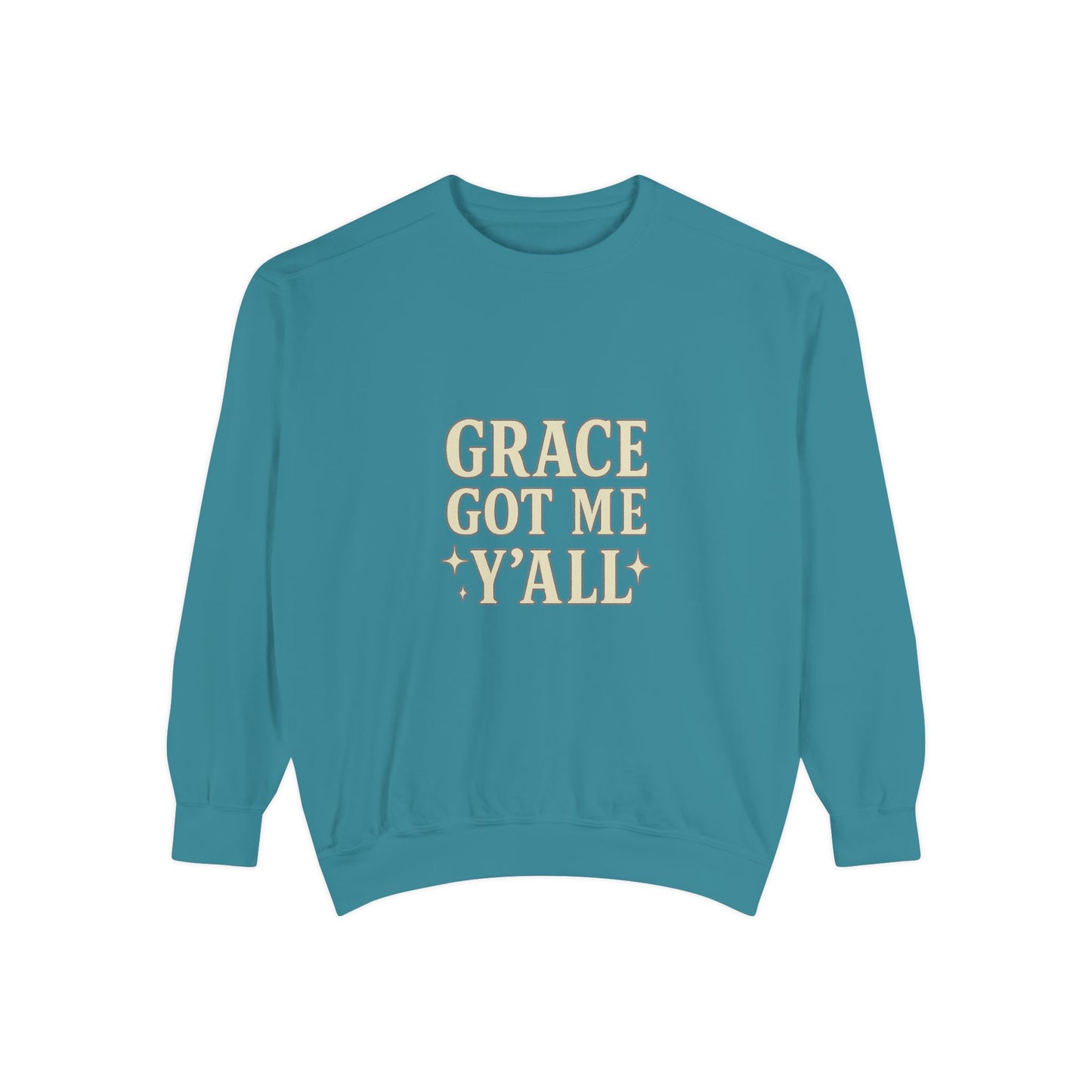 Grace Got Me Y’all Sweatshirt | Southern Faith Crewneck – Bougie Pumpkin Boutique - The Bougie Pumpkin Boutique