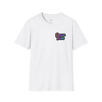 Dream Team Unisex T-Shirt for Teachers and School Squad Members