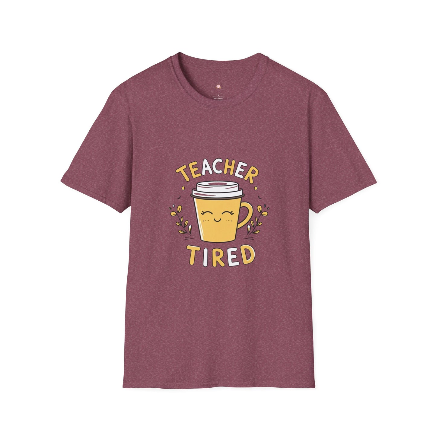 Teacher Tired T-Shirt